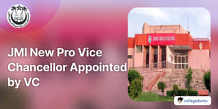 JMI New Pro Vice Chancellor Appointed by VC; Check Details Here